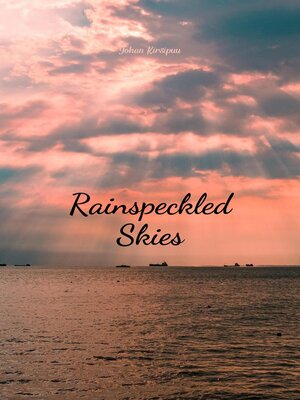 cover image of Rainspeckled Skies